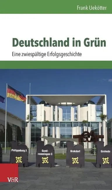 Cover: 9783525300572 | Deutschland in Grün | Eine zwiespältige Erfolgsgeschichte | Uekötter