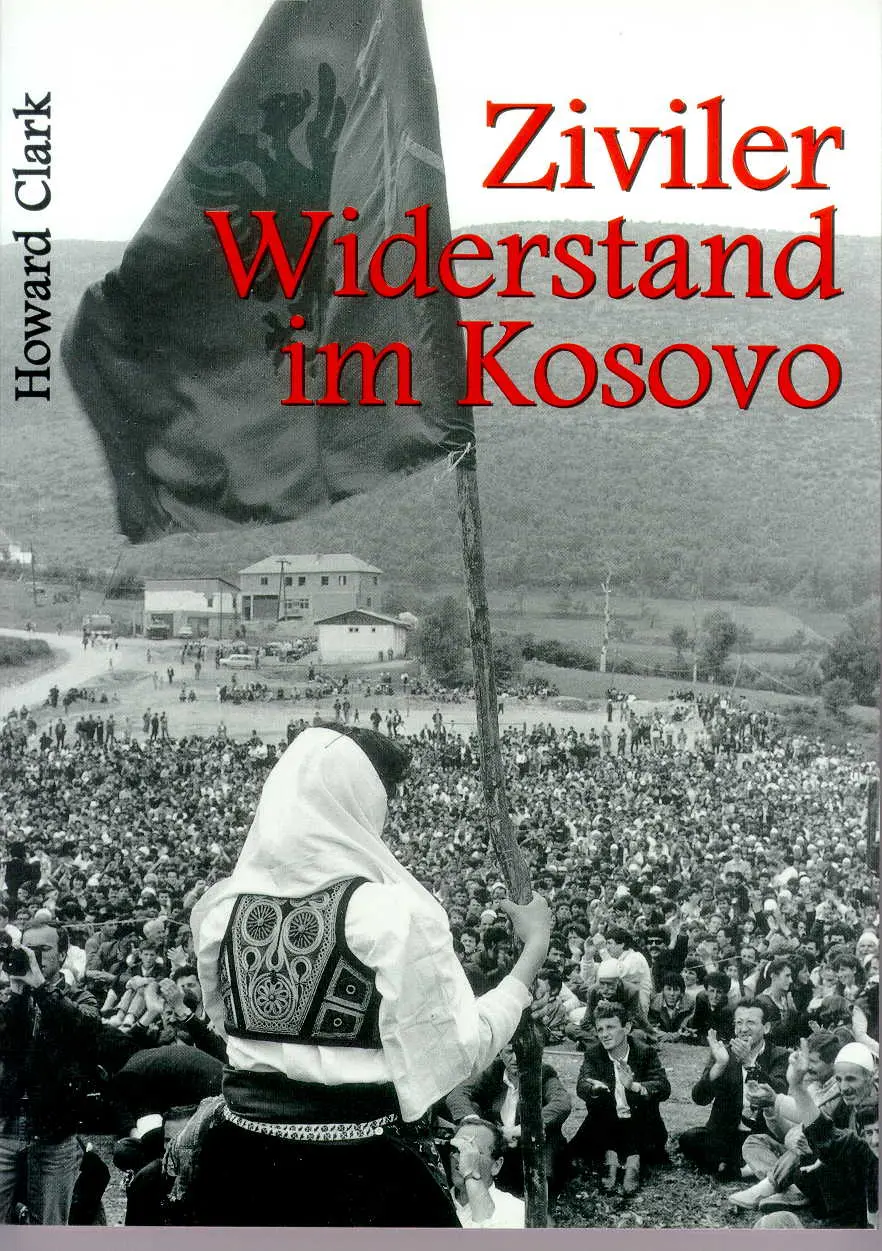 Cover: 9783887130572 | Ziviler Widerstand im Kosovo | Howard Clark | Kartoniert | Deutsch