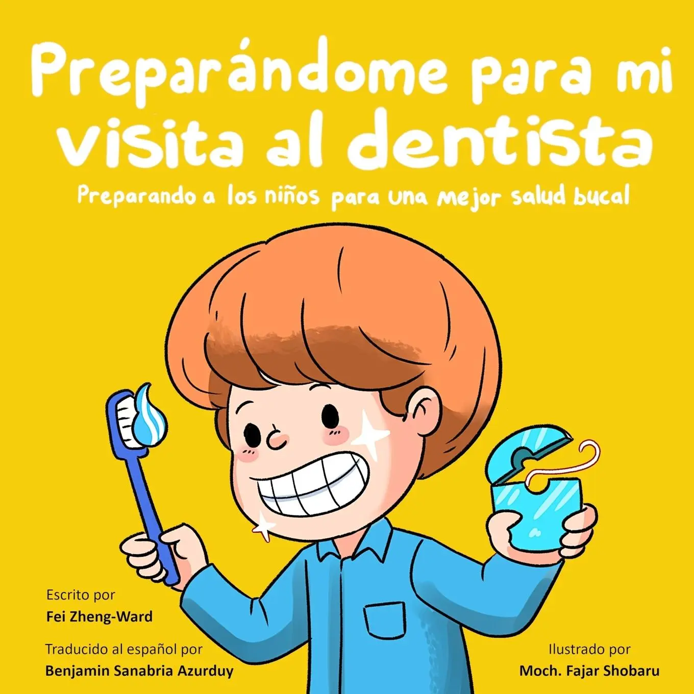 Cover: 9798893180572 | Preparándome para Mi Visita al Dentista | Fei Zheng-Ward | Taschenbuch
