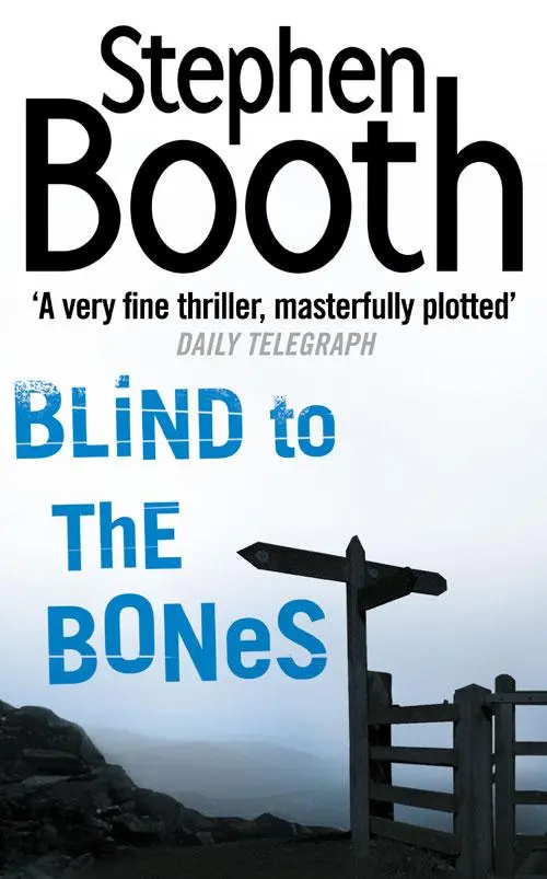 Cover: 9780007130672 | Blind to the Bones | Ben Cooper &amp; Diane Fry 4 | Stephen Booth | Buch