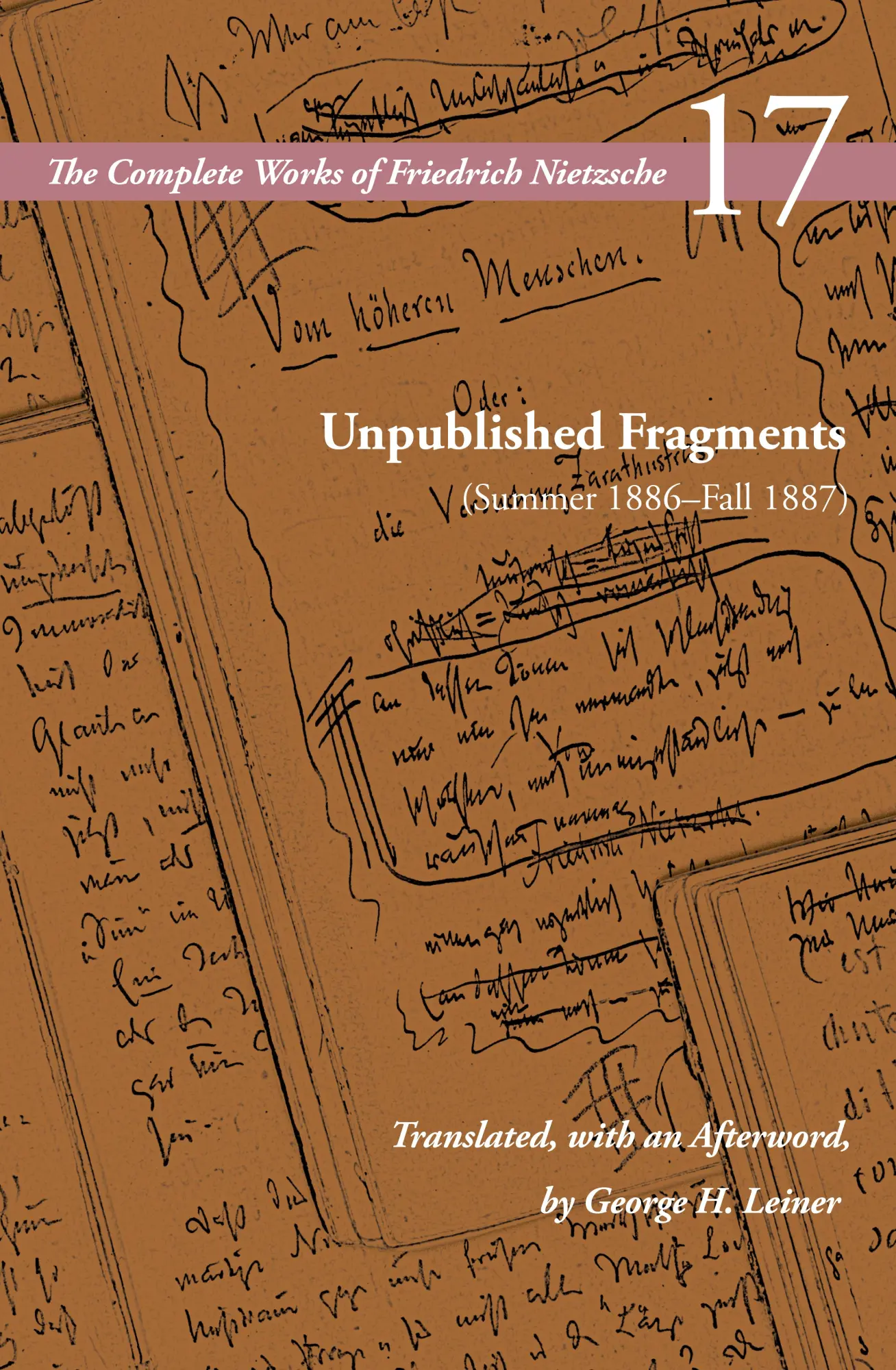 Cover: 9781503640672 | Unpublished Fragments (Summer 1886-Fall 1887) | Volume 17 | Nietzsche