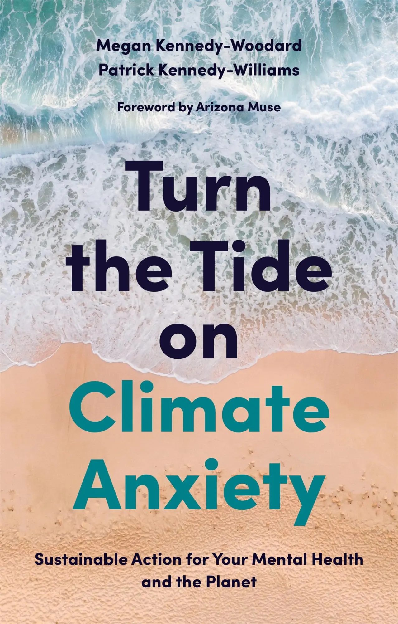 Cover: 9781839970672 | Turn the Tide on Climate Anxiety | Megan Kennedy-Woodard (u. a.)