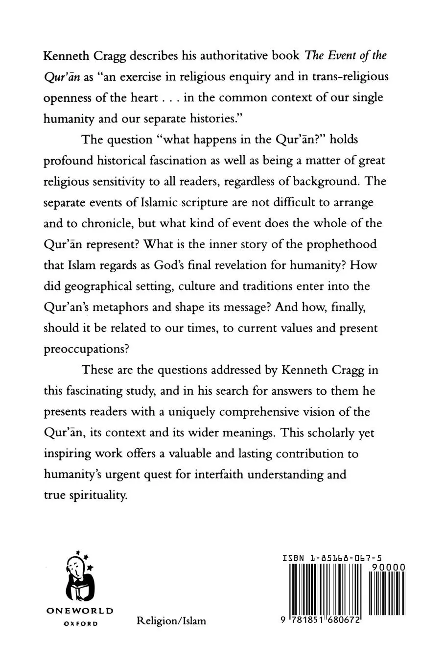Rückseite: 9781851680672 | The Event of the Qur'an | Islam in Its Scripture | Kenneth Cragg