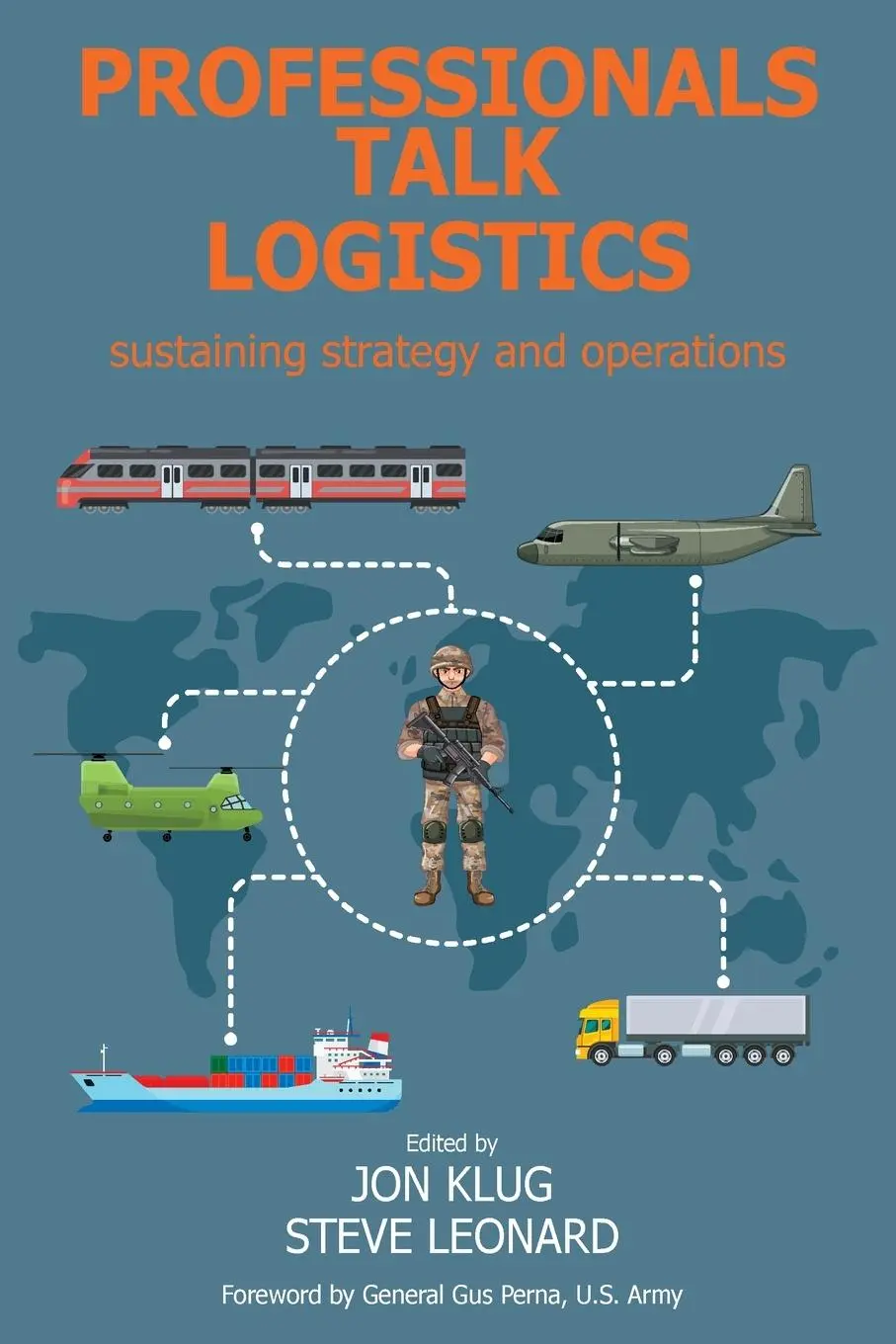 Cover: 9781912440672 | Professionals Talk Logistics | Sustaining Strategy and Operations
