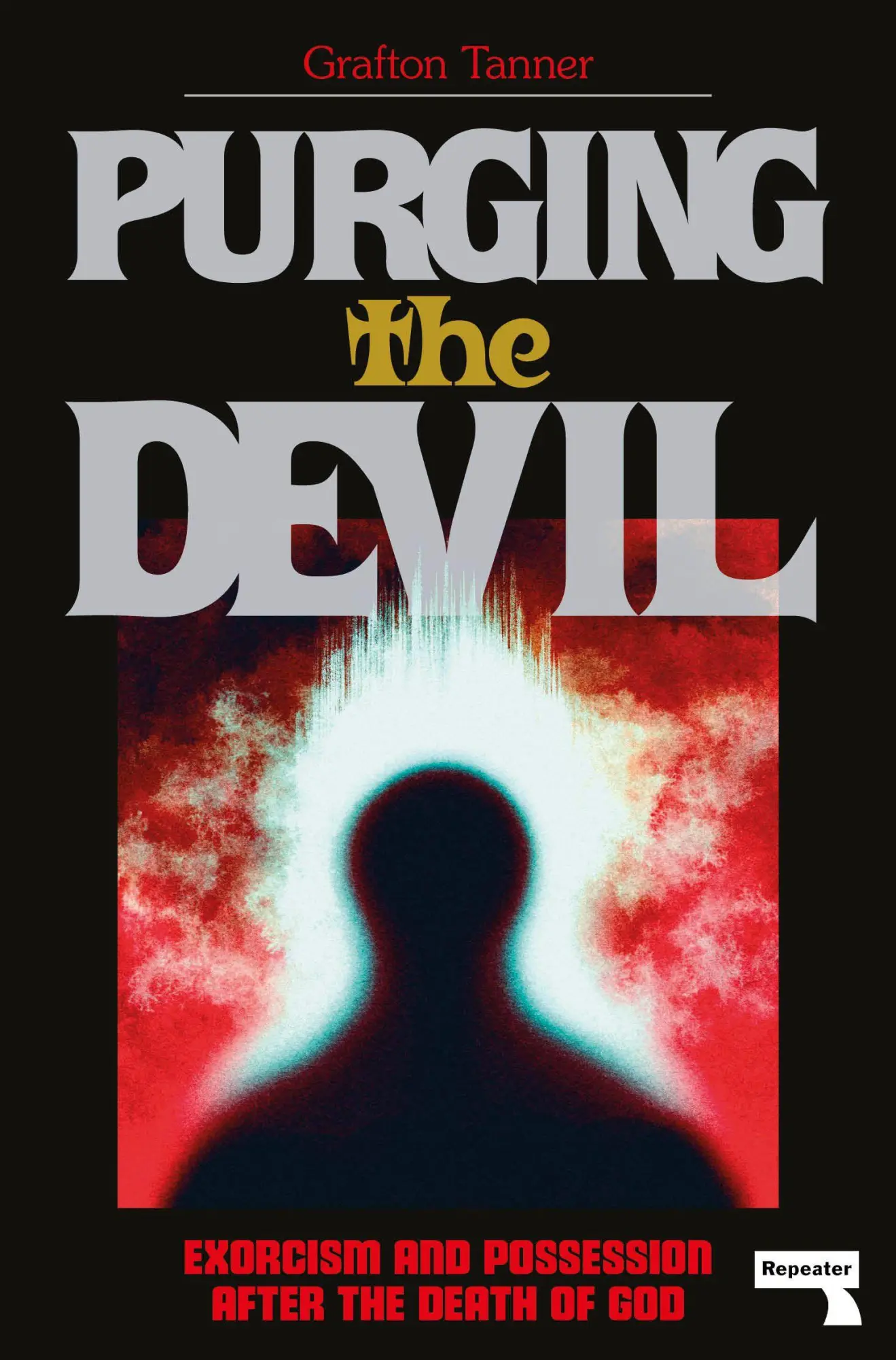 Cover: 9781914420672 | Purging the Devil | Exorcism and Possession After the Death of God