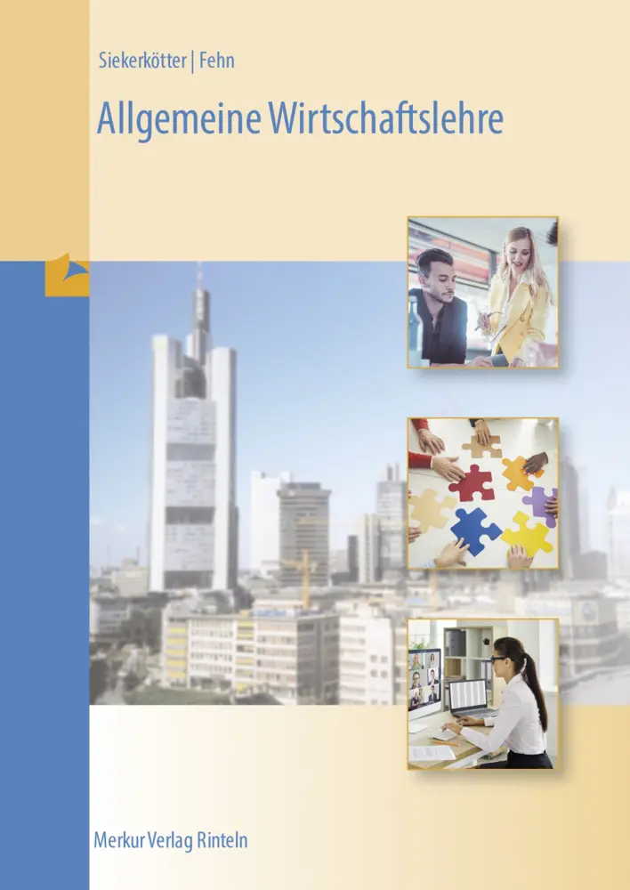 Cover: 9783812010672 | Allgemeine Wirtschaftslehre | Reiner Siekerkötter (u. a.) | Buch