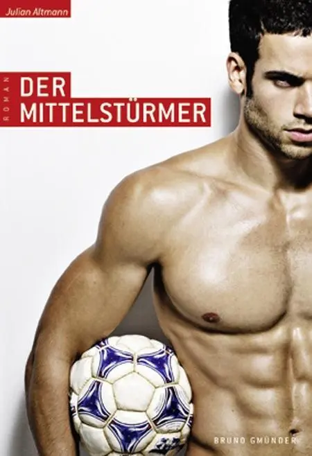 Cover: 9783867870672 | Der Mittelstürmer | Julian Altmann | Taschenbuch | 240 S. | Deutsch
