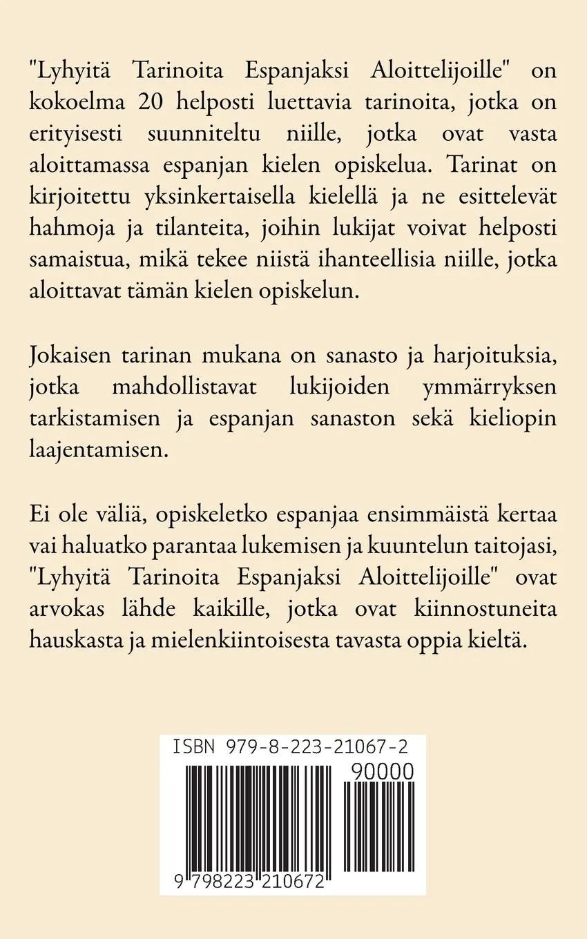 Rückseite: 9798223210672 | Lyhyitä Tarinoita Espanjaksi Aloittelijoille | Daria Ga¿ek | Buch
