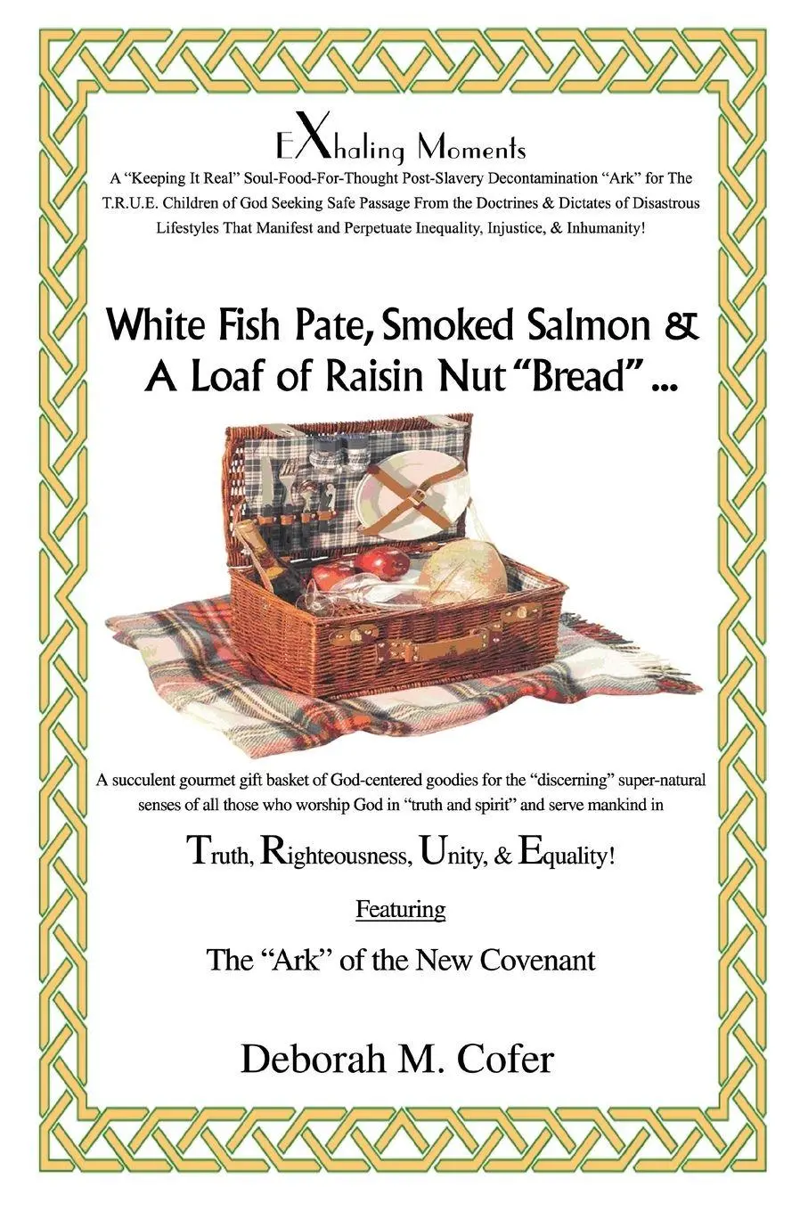 Cover: 9780595430772 | White Fish Pate, Smoked Salmon &amp; a Loaf of Raisin Nut Bread ... | Buch