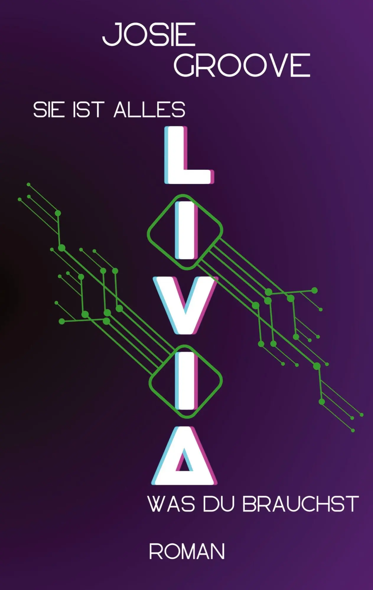 Cover: 9783384190772 | Livia | Sie ist alles, was du brauchst | Josie Groove | Taschenbuch