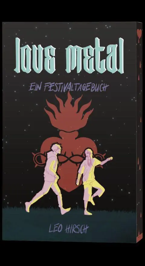 Cover: 9783691090772 | Love Metal | Ein Festivaltagebuch | Hirsch Leo | Taschenbuch | 140 S.