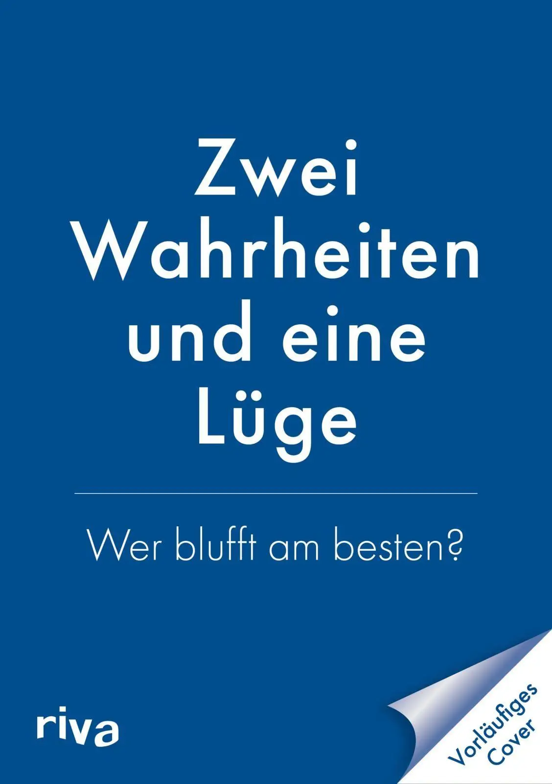Cover: 9783742330772 | Zwei Wahrheiten und eine Lüge | Emma Hegemann | Box | 64 S. | Deutsch