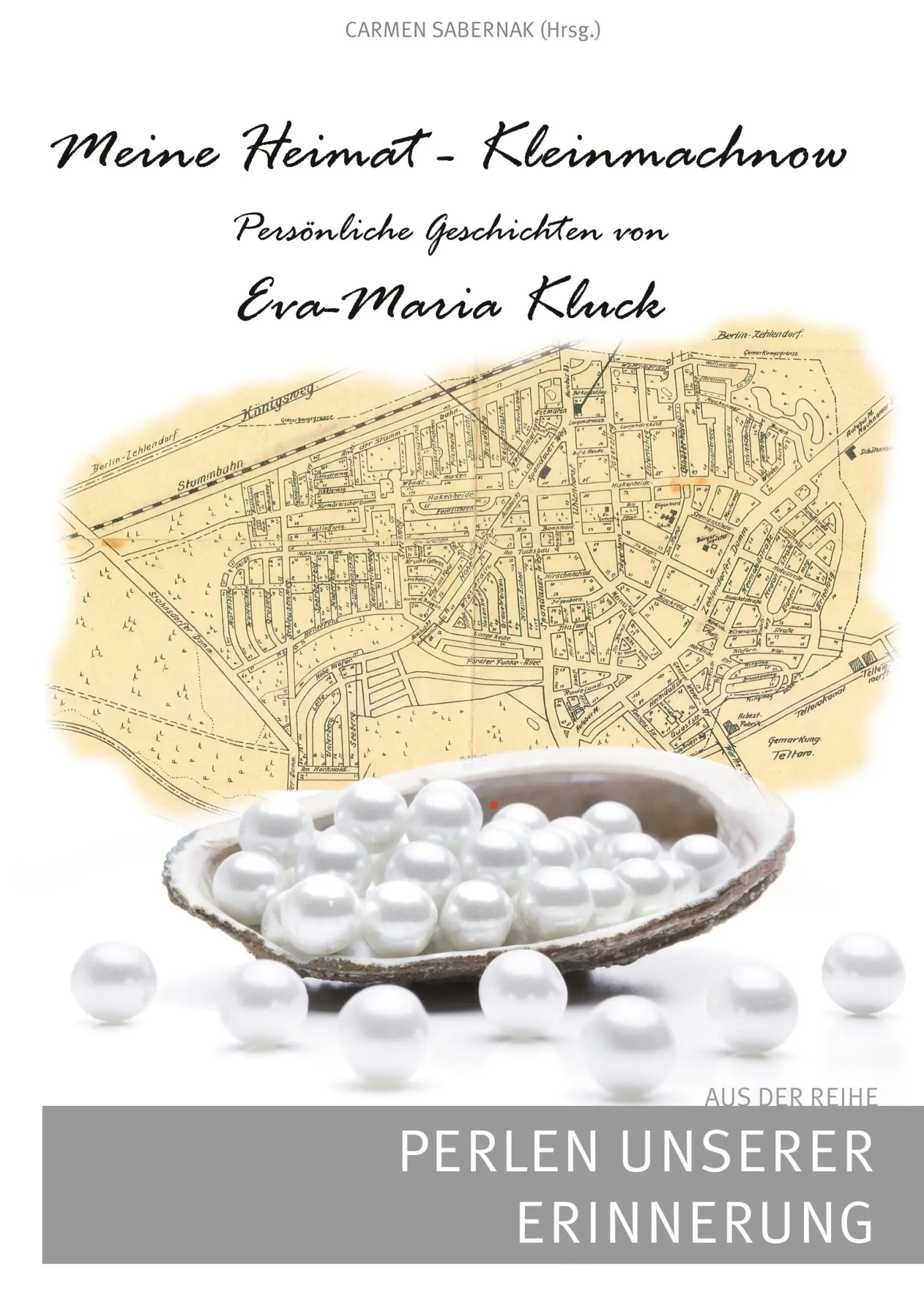 Cover: 9783751930772 | Meine Heimat - Kleinmachnow | Eva-Maria Kluck | Taschenbuch | 96 S.