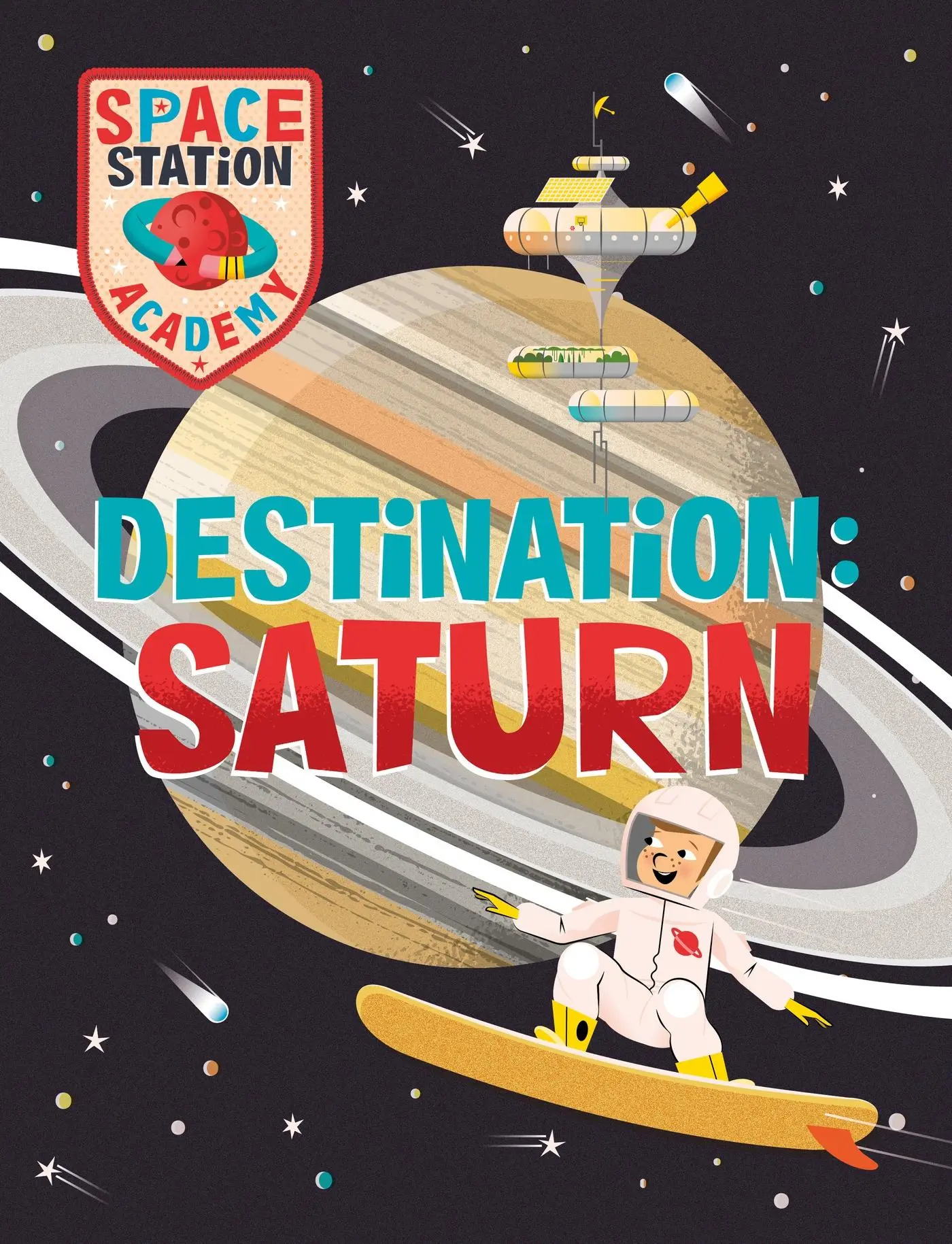 Cover: 9781526320872 | Space Station Academy: Destination Saturn | Sally Spray | Taschenbuch