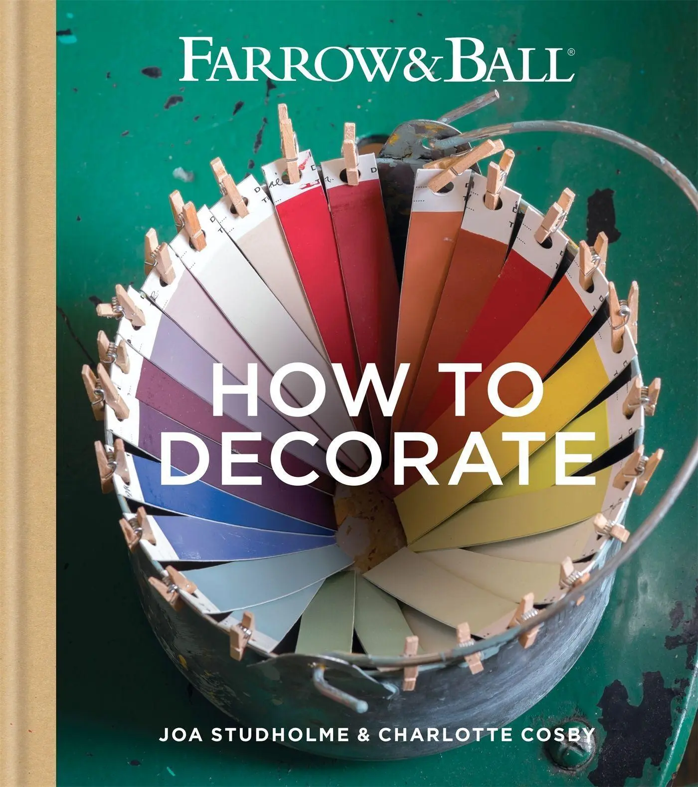 Cover: 9781784720872 | Farrow &amp; Ball How to Decorate | Transform your home with paint &amp; paper