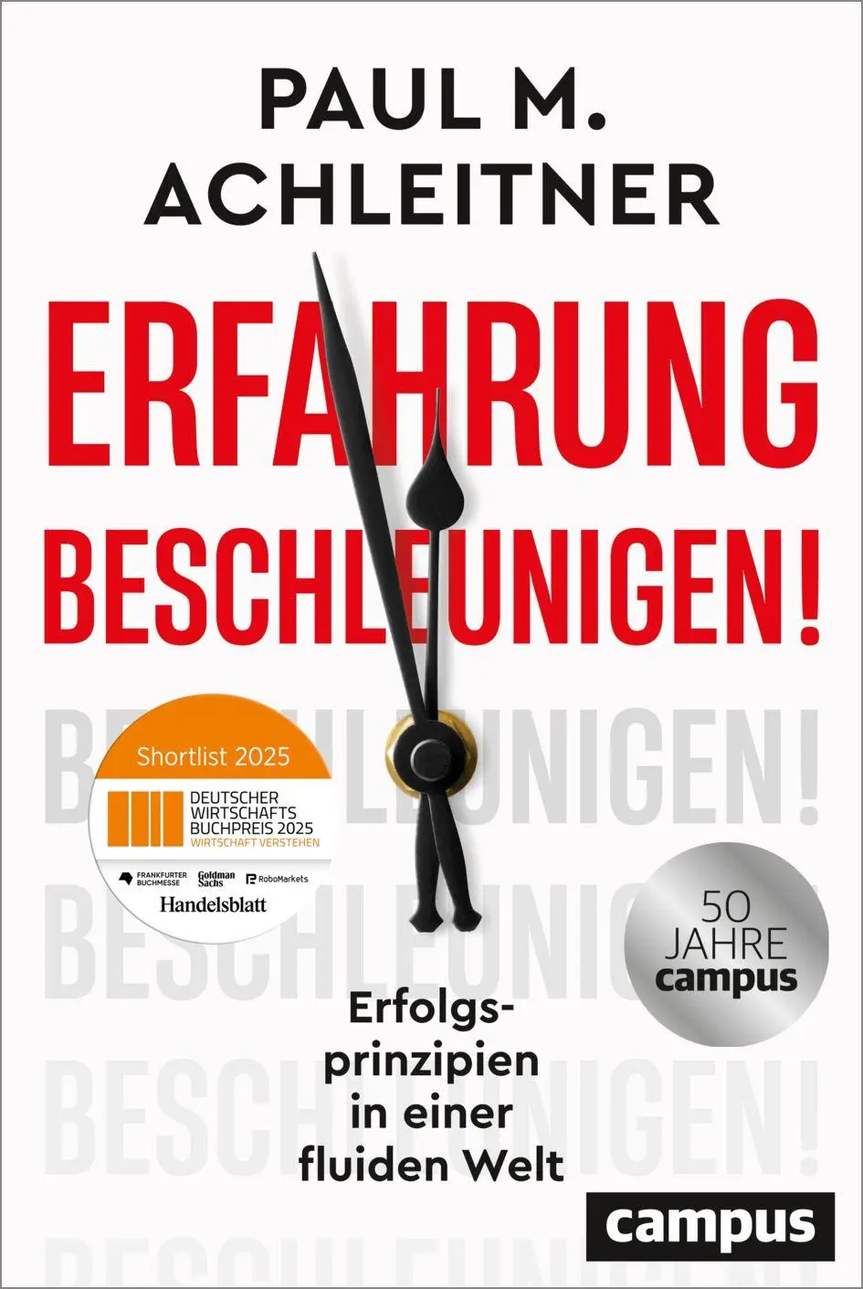 Cover: 9783593520872 | Erfahrung beschleunigen! | Erfolgsprinzipien in einer fluiden Welt Cover: 9783593520872 | Erfahrung beschleunigen! | Erfolgsprinzipien in einer fluiden Welt