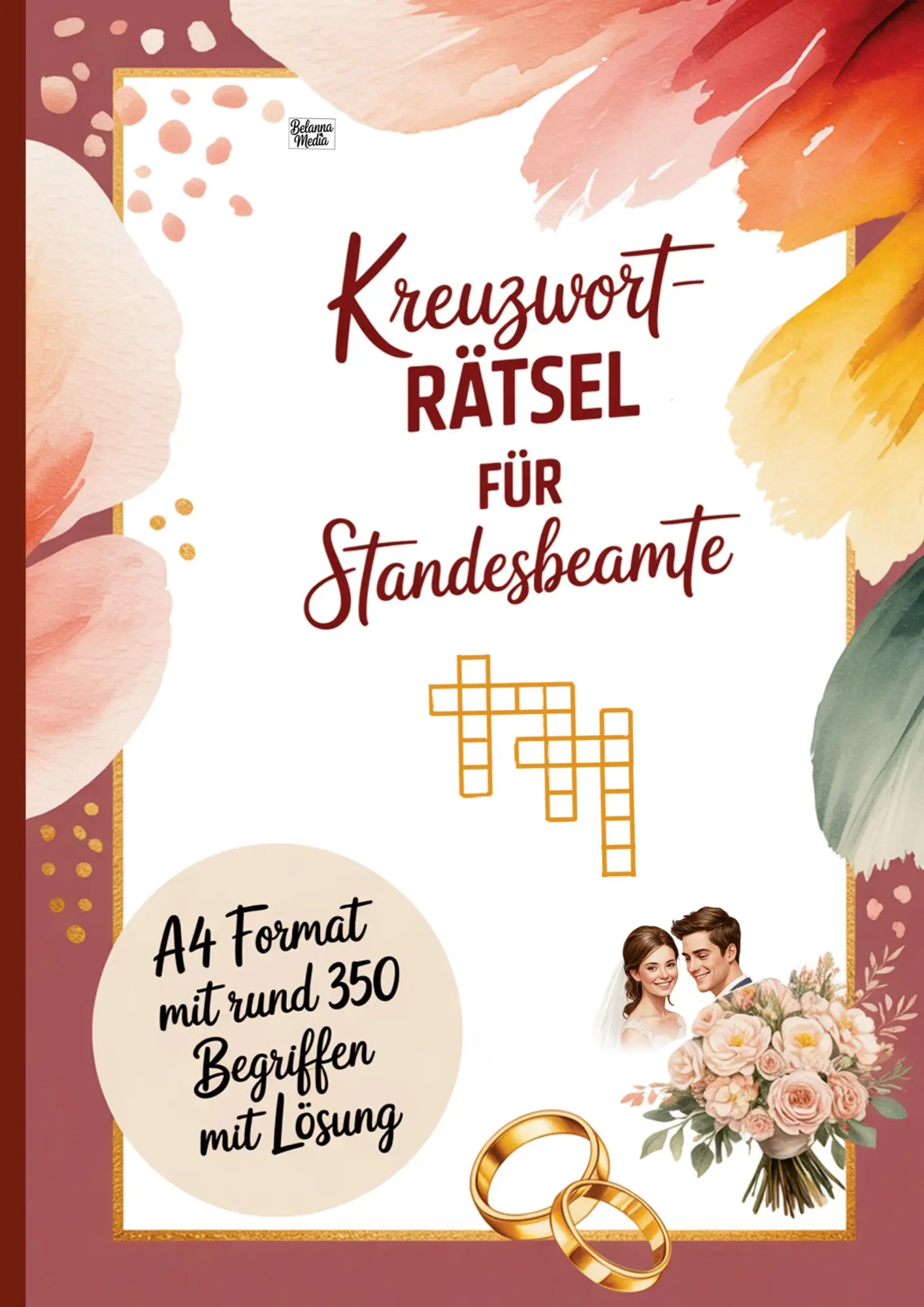 Cover: 9783693440872 | Kreuzworträtsel für Standesbeamte | Belanna Media | Taschenbuch | 2026