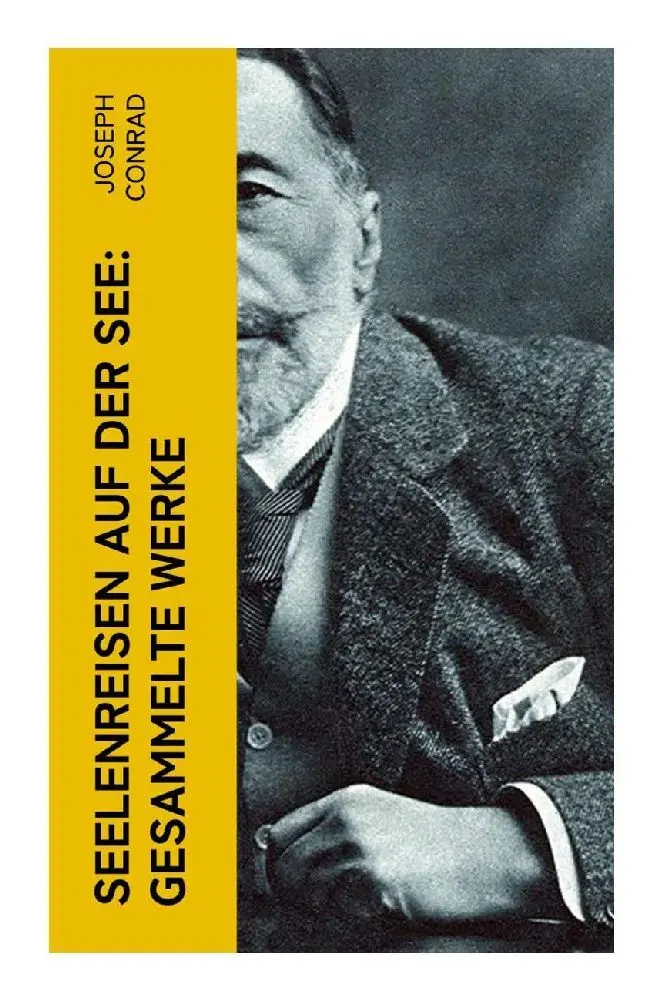 Cover: 9788027350872 | Seelenreisen auf der See: Gesammelte Werke | Joseph Conrad | Buch