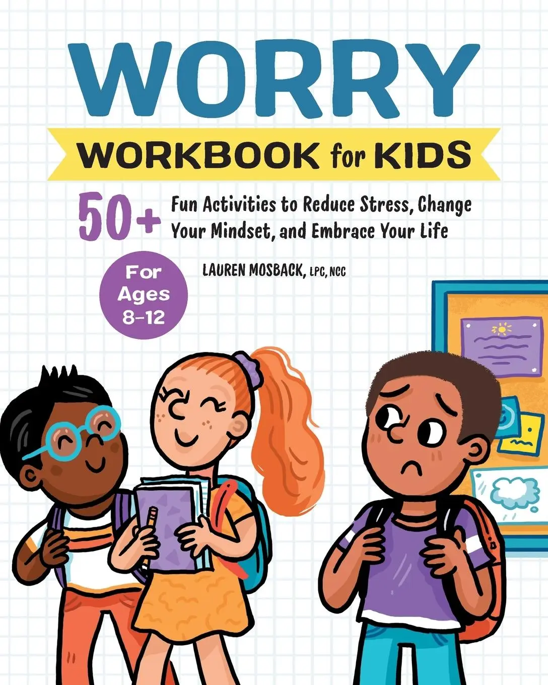 Cover: 9798886080872 | Worry Workbook for Kids | Lauren Mosback | Taschenbuch | Englisch