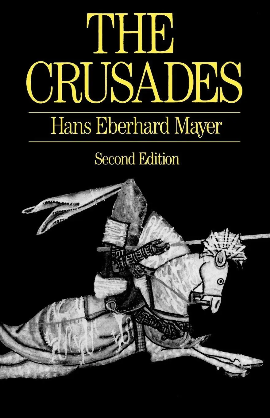 Cover: 9780198730972 | The Crusades | Hans Eberhard Mayer (u. a.) | Taschenbuch | Englisch