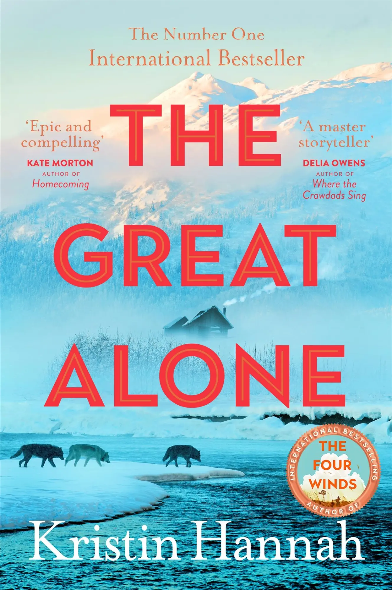 Cover: 9781035030972 | The Great Alone | Kristin Hannah | Taschenbuch | 464 S. | Englisch