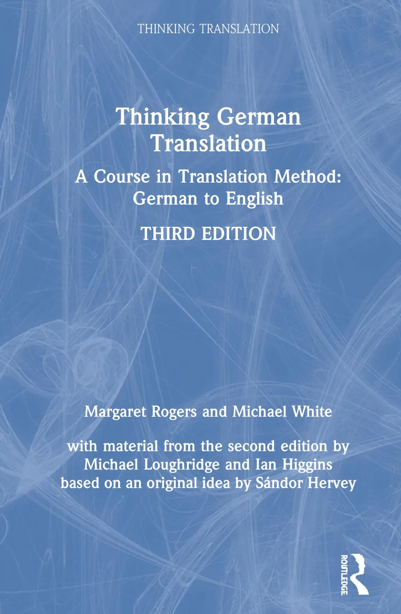 Cover: 9781138920972 | Thinking German Translation | Margaret Rogers (u. a.) | Buch | 2020