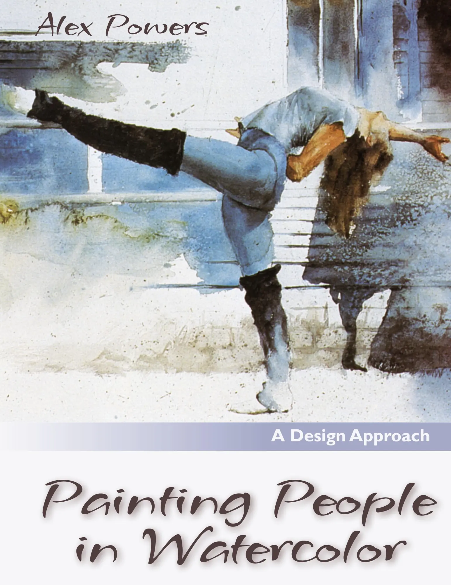 Cover: 9781626540972 | Painting People in Watercolor | Alex Powers | Buch | Englisch | 2015