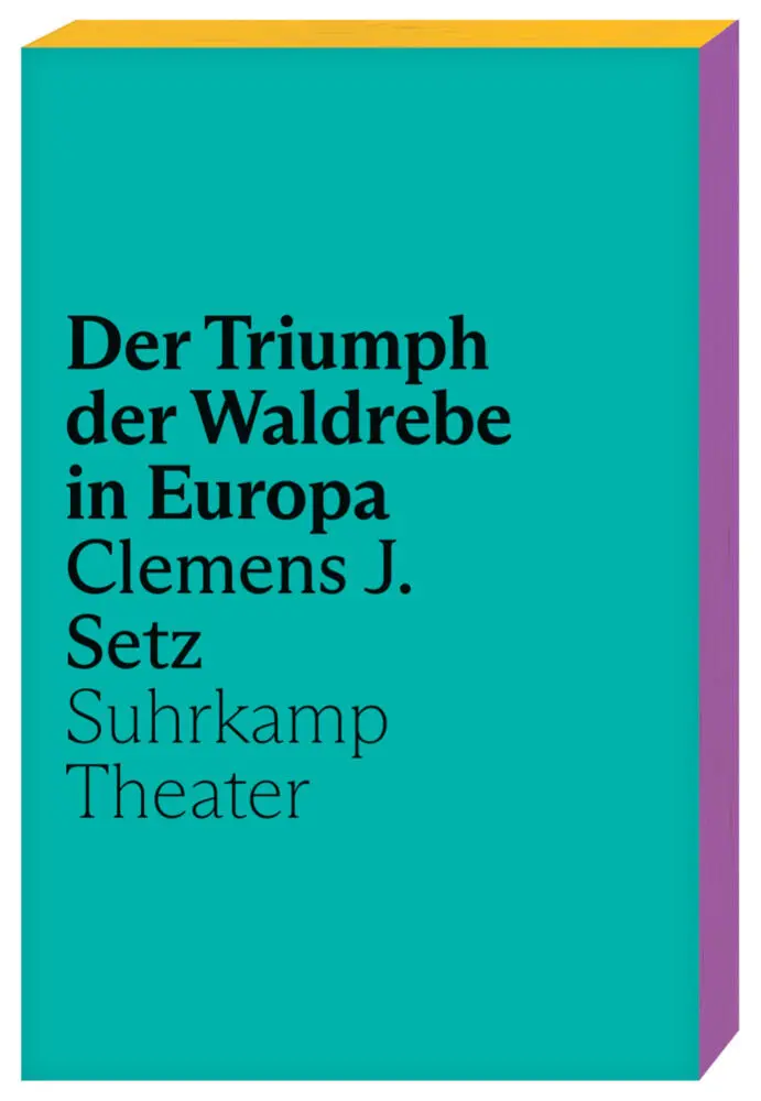 Cover: 9783518430972 | Der Triumph der Waldrebe in Europa | Clemens J. Setz | Taschenbuch