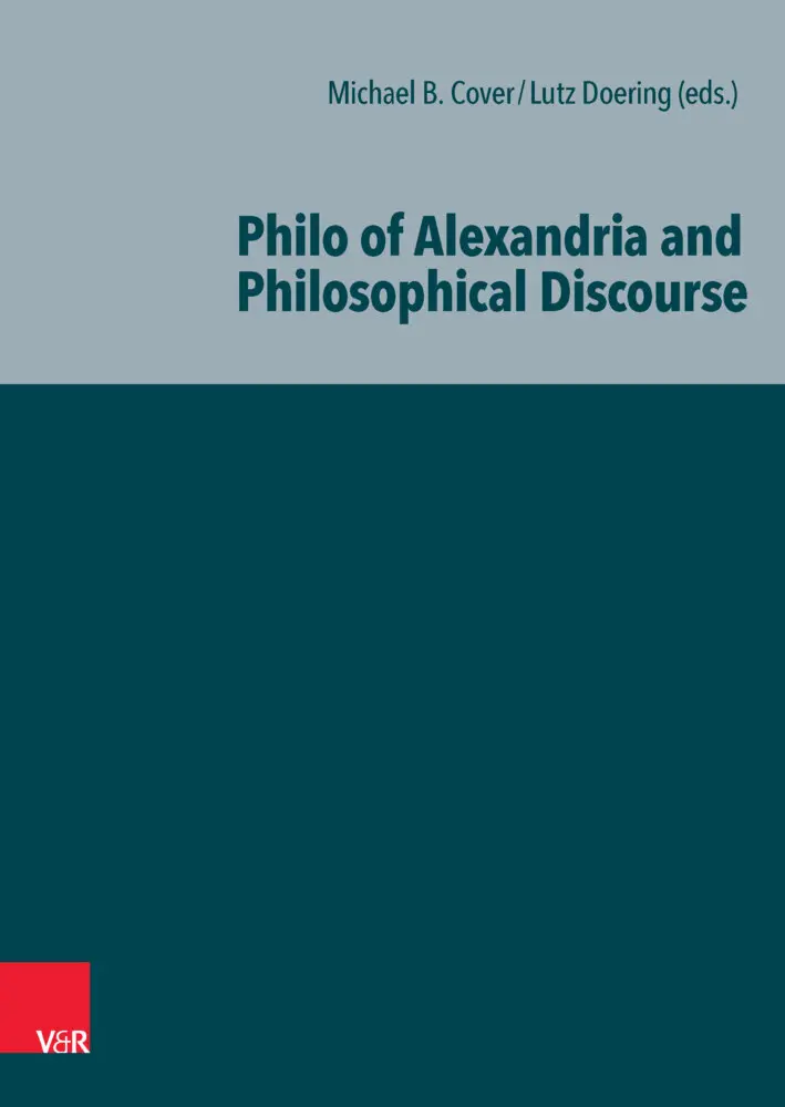 Cover: 9783525500972 | Philo of Alexandria and Philosophical Discourse | Lutz Doering (u. a.)