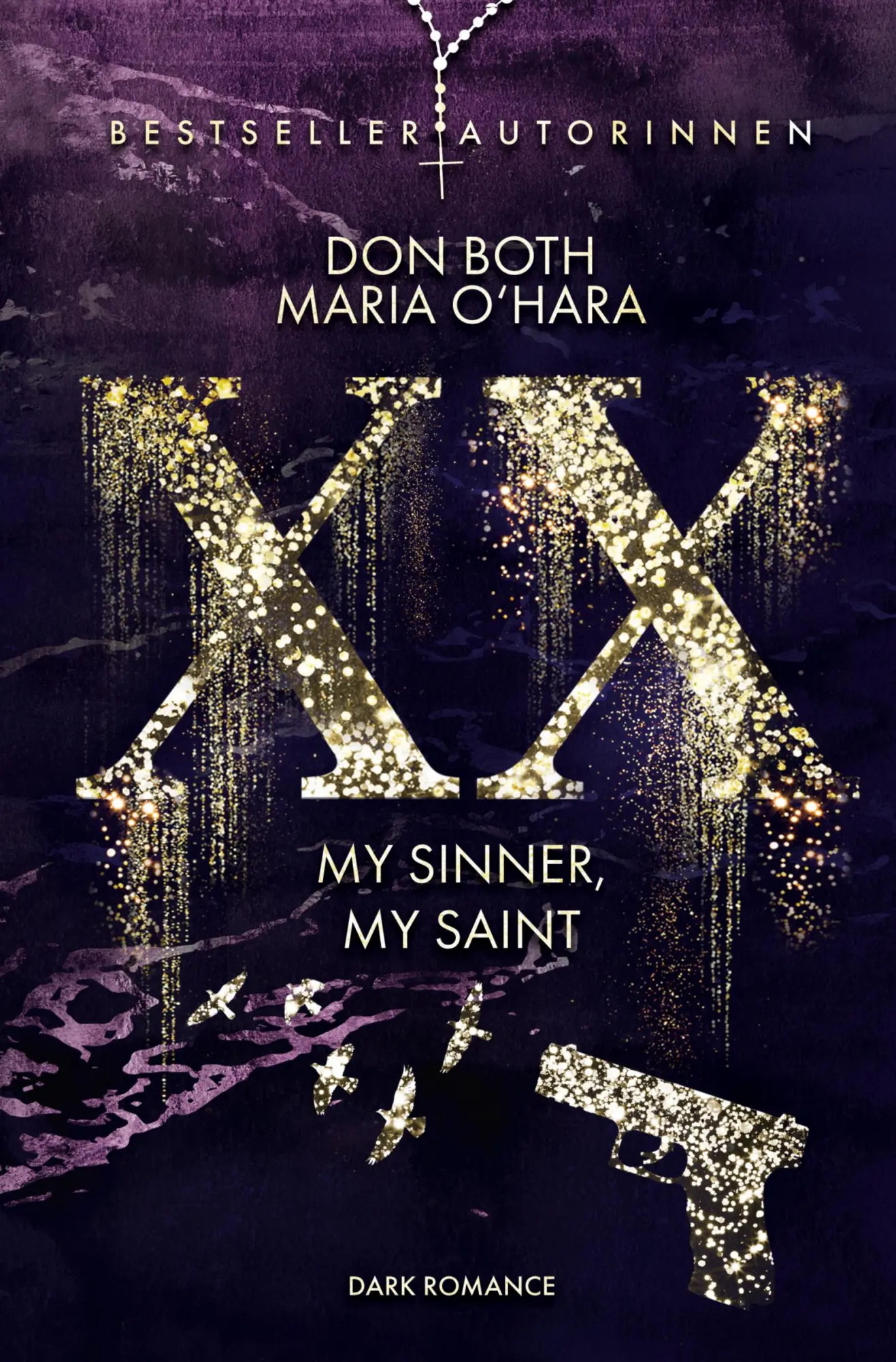 Cover: 9783757950972 | XX - my sinner, my saint | Don Both (u. a.) | Taschenbuch | 580 S.
