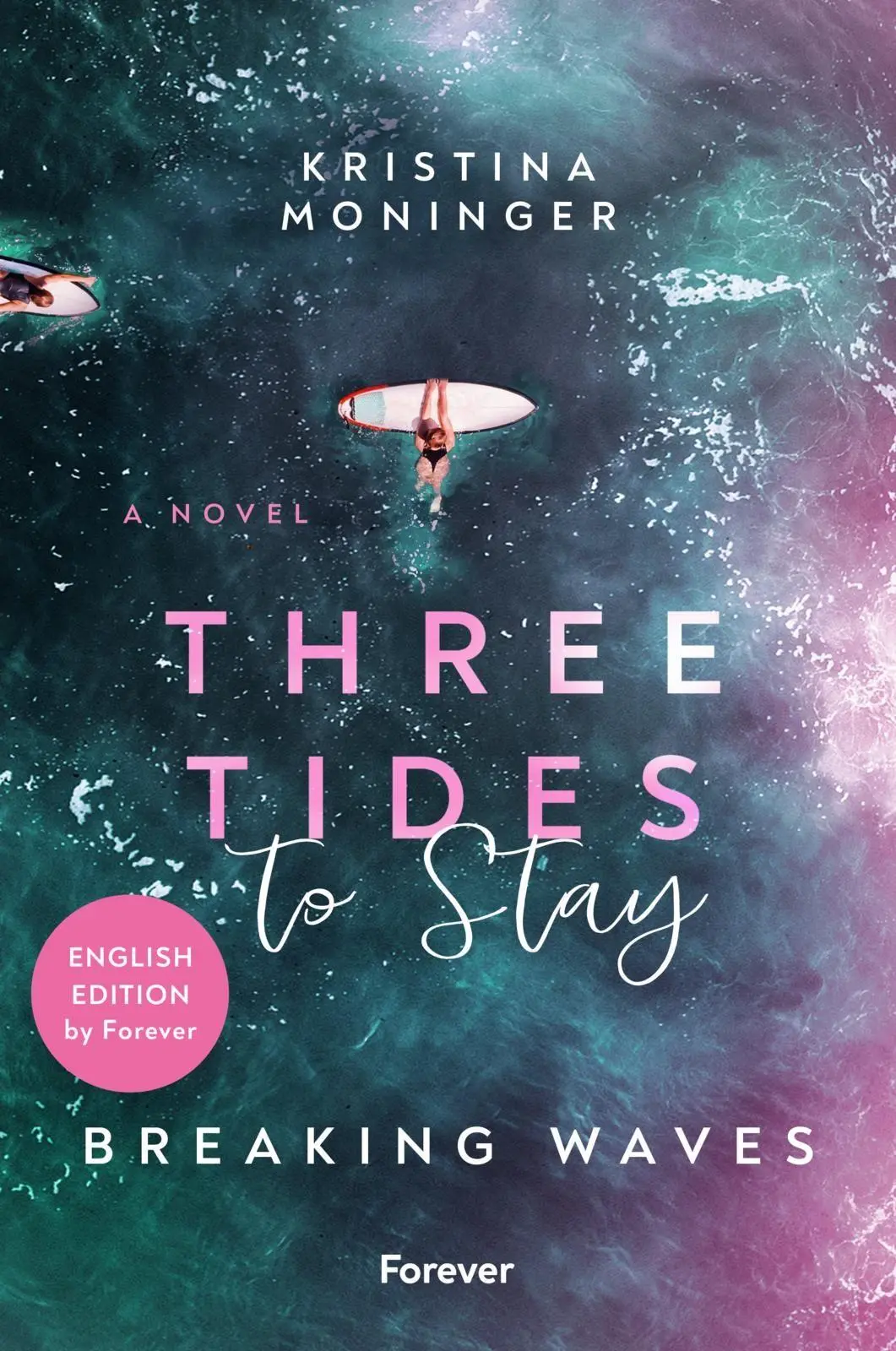 Cover: 9783989780972 | Three Tides to Stay: English Edition | Breaking Waves | Moninger