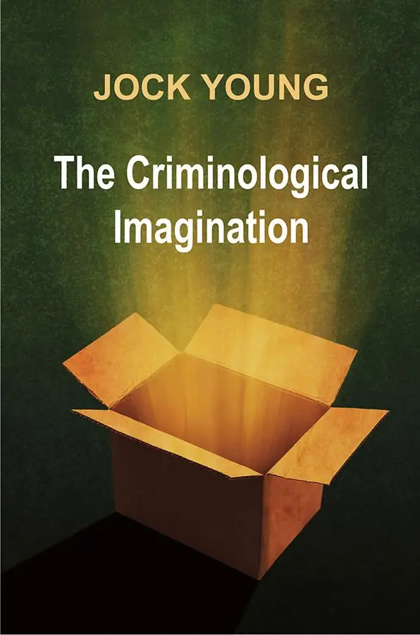 Cover: 9780745641072 | The Criminological Imagination | Jock Young | Taschenbuch | Englisch