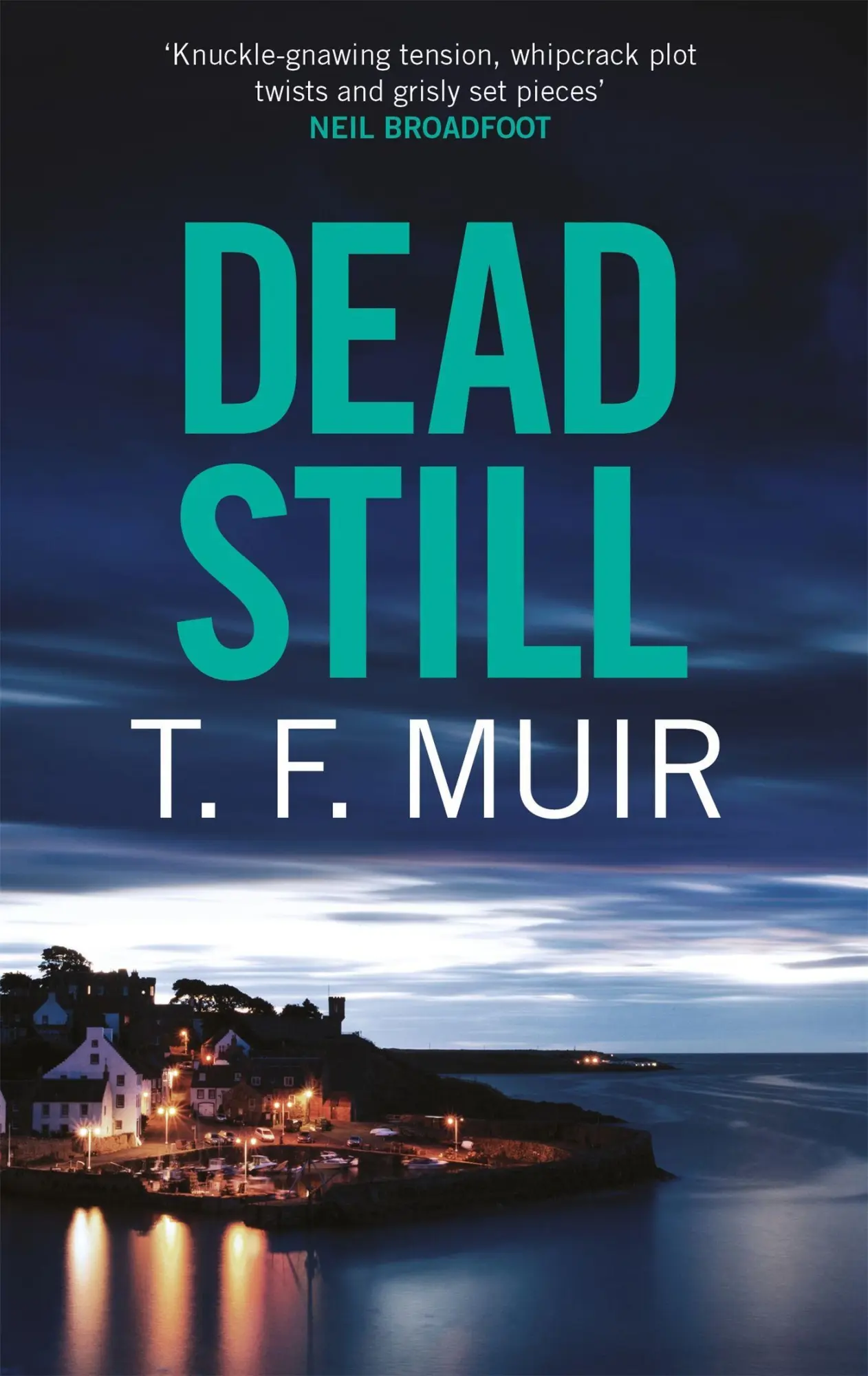 Cover: 9781472131072 | Dead Still | T F Muir | Taschenbuch | Kartoniert / Broschiert | 2022