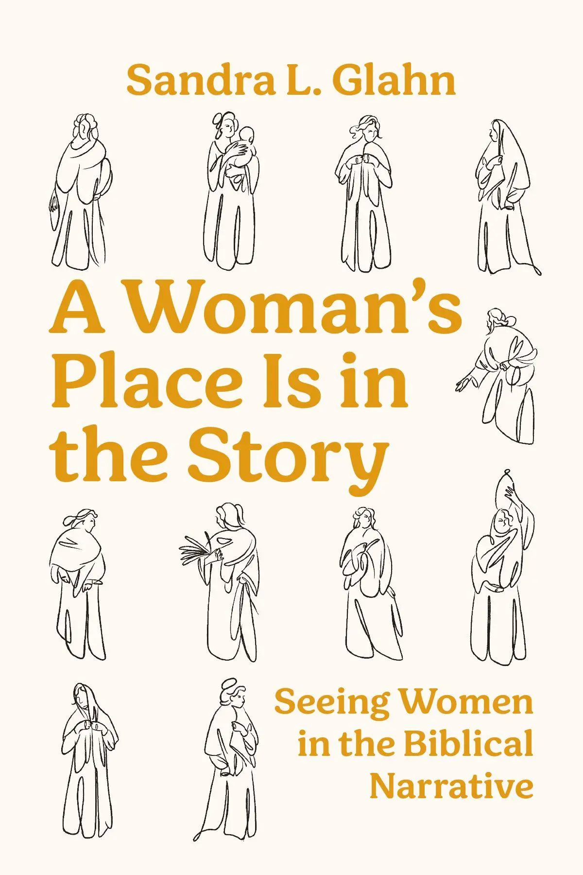 Cover: 9781514011072 | A Woman's Place Is in the Story | Sandra L Glahn | Taschenbuch | 2026