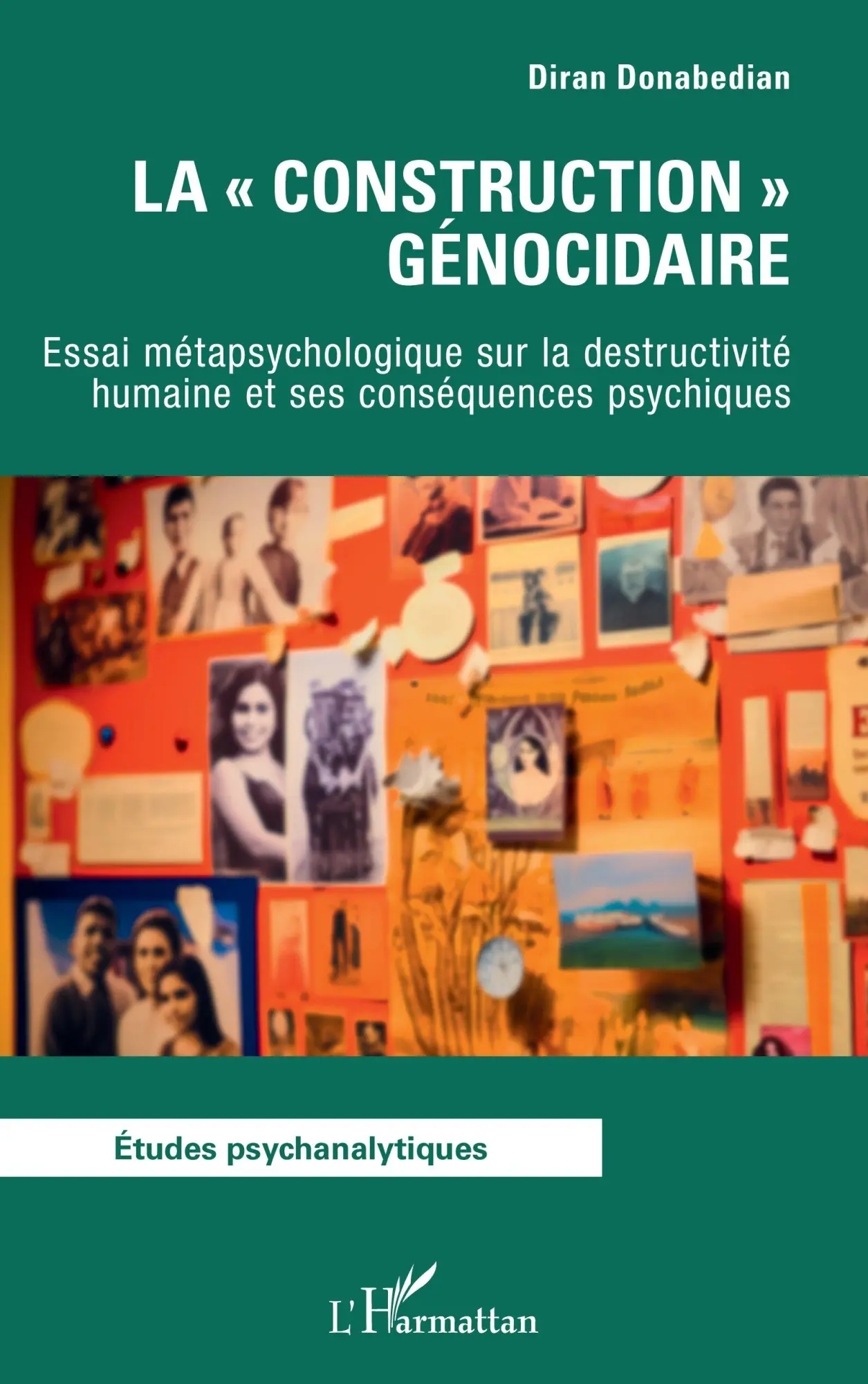 Cover: 9782336571072 | La ' construction ' génocidaire | Diran Donabedian | Taschenbuch