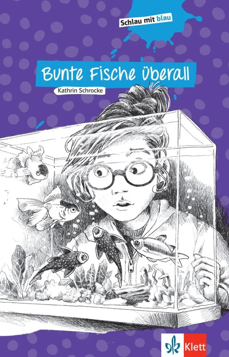 Cover: 9783126661072 | Bunte Fische überall | Schulausgabe mit Übungen. Lektüre | Schrocke