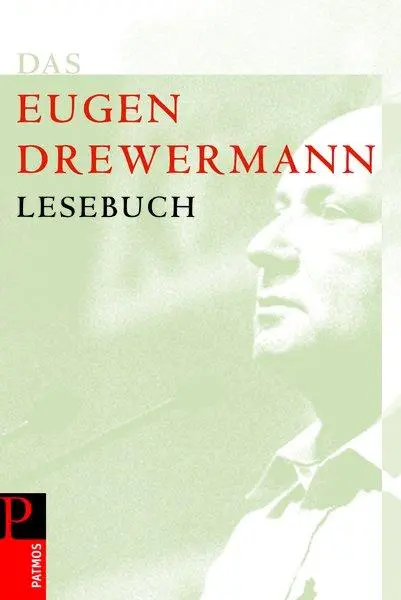 Cover: 9783491501072 | Das Drewermann-Lesebuch | Eugen Drewermann | Buch | 287 S. | Deutsch