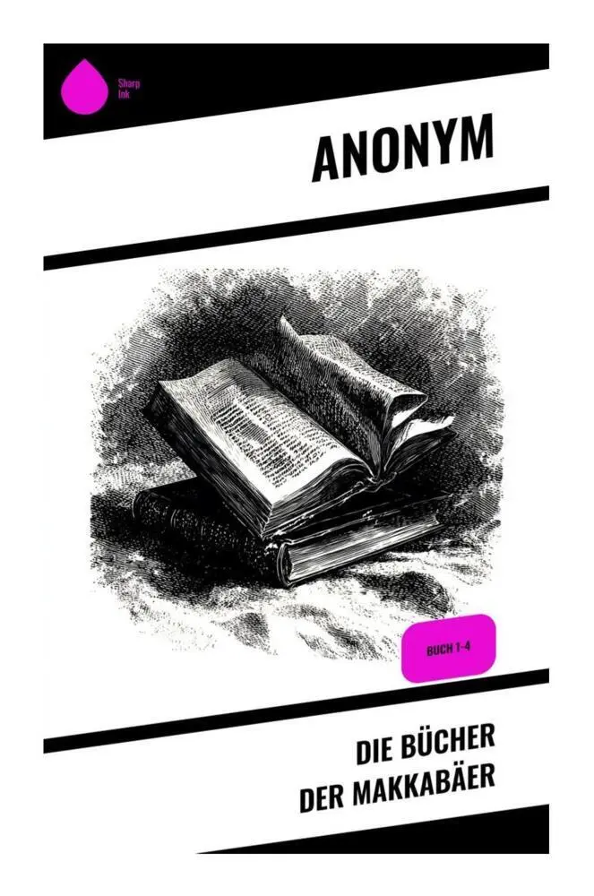 Cover: 9788028391072 | Die Bücher der Makkabäer | Buch 1-4 | Anonym | Taschenbuch | 140 S.