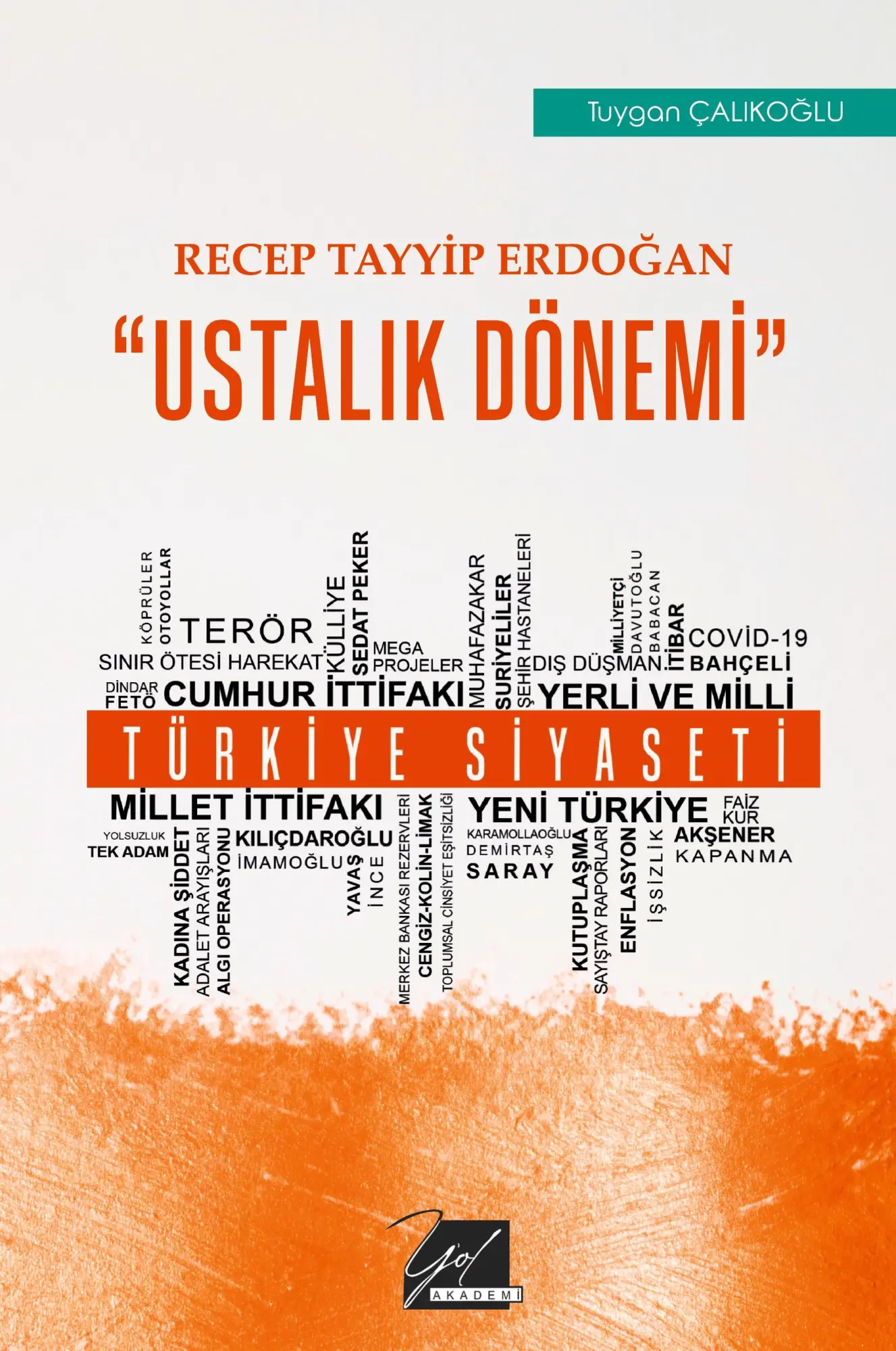 Cover: 9781006061172 | Recep Tayyip Erdogan "Ustal¿k Dönemi" | Tuygan Calikoglu | Taschenbuch