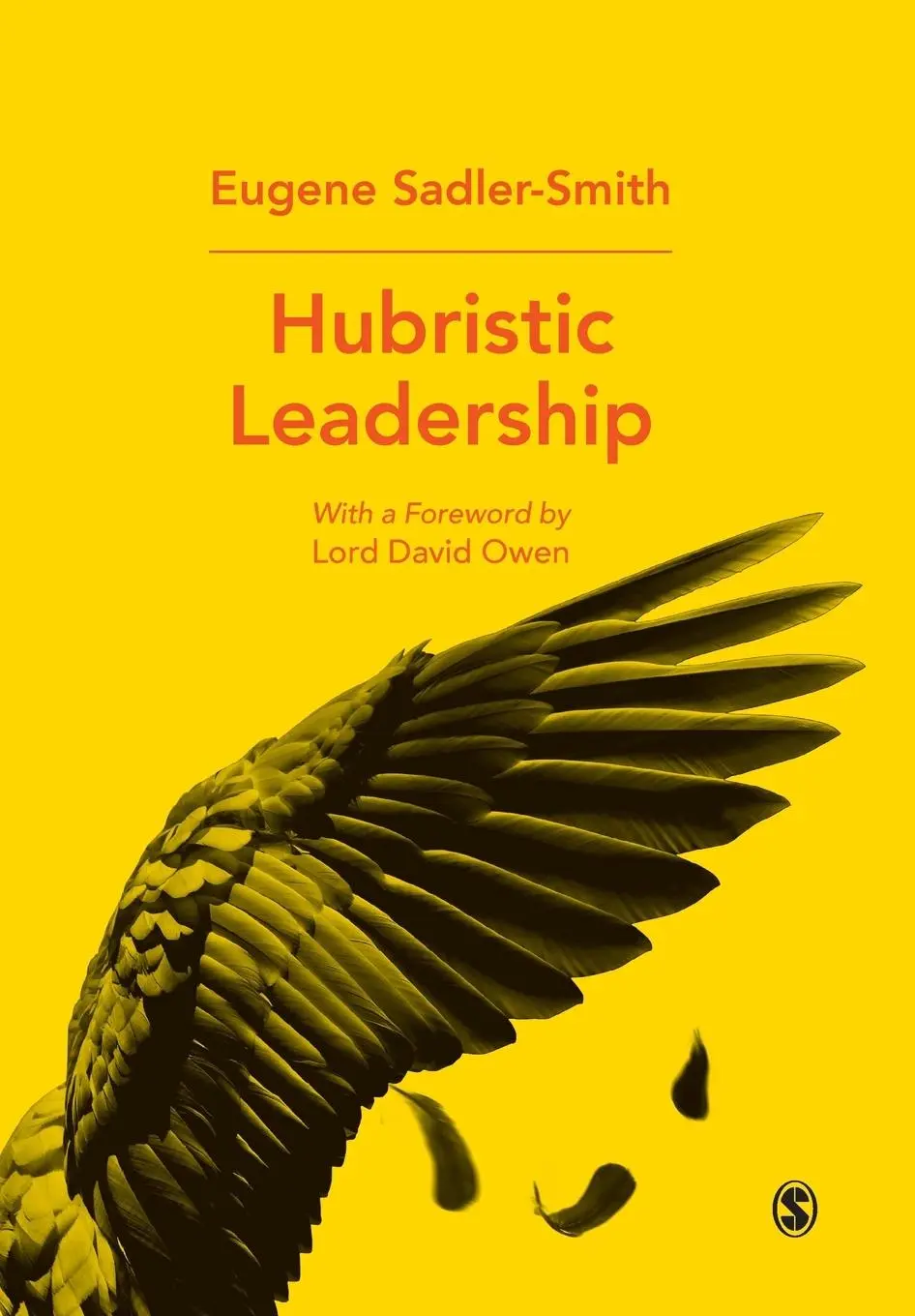 Cover: 9781526431172 | Hubristic Leadership | Eugene Sadler-Smith | Taschenbuch | Englisch