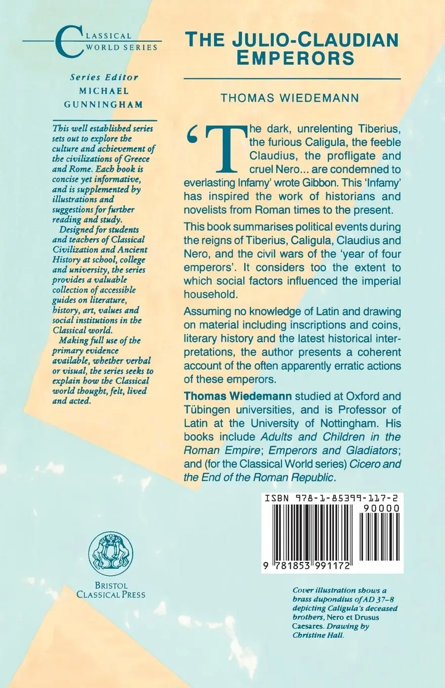 Rückseite: 9781853991172 | Julio-Claudian Emperors | Thomas E. J. Wiedemann (u. a.) | Taschenbuch