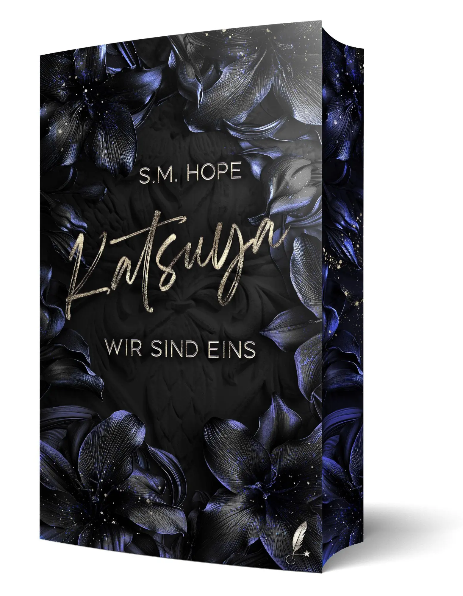 Cover: 9783691571172 | Katsuya - Wir Sind Eins | Band 3 der Dark Romance Reihe | S. M. Hope