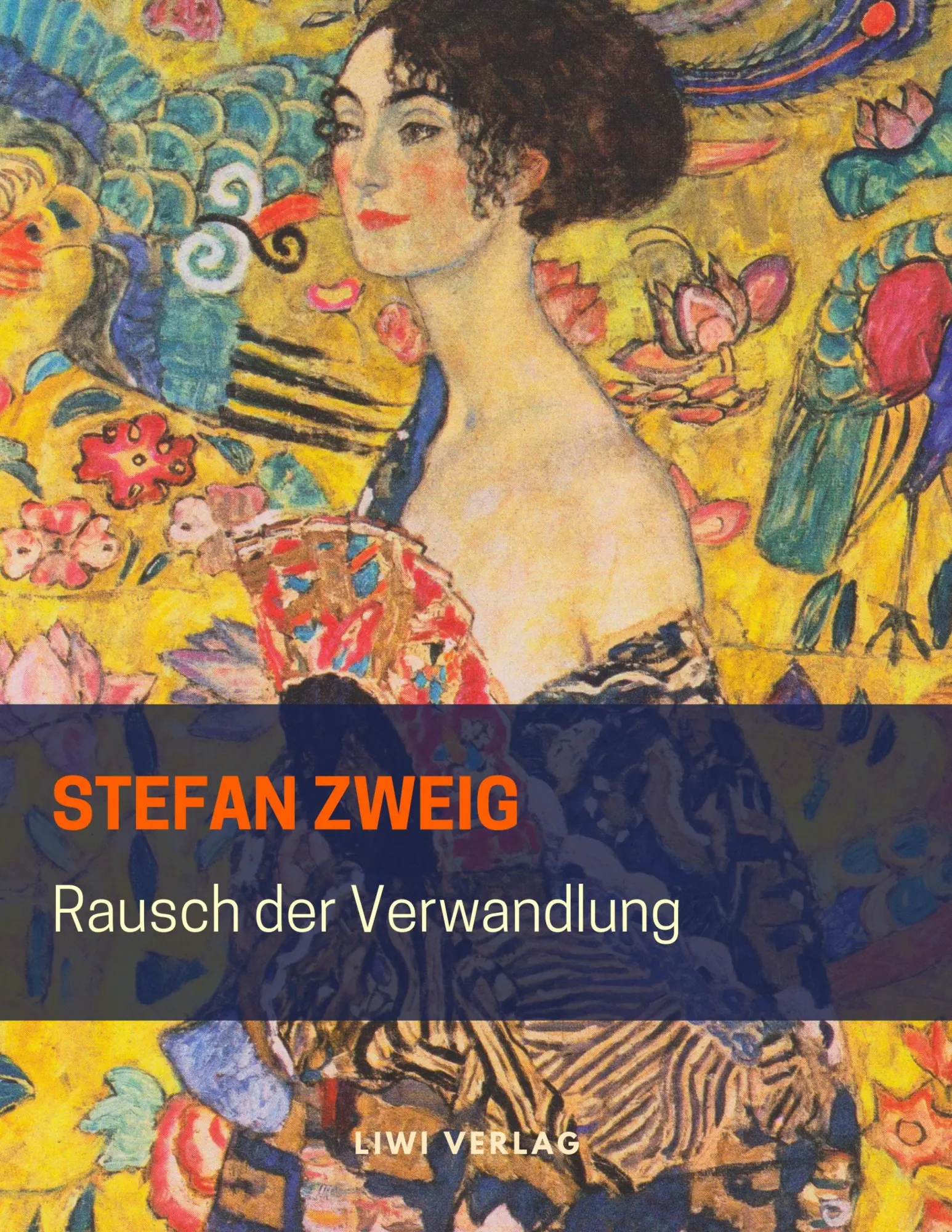 Cover: 9783965421172 | Rausch der Verwandlung | Stefan Zweig | Taschenbuch | Paperback | 2019