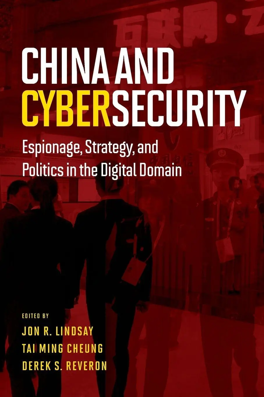 Cover: 9780190201272 | China and Cybersecurity | Jon R Lindsay | Taschenbuch | Englisch