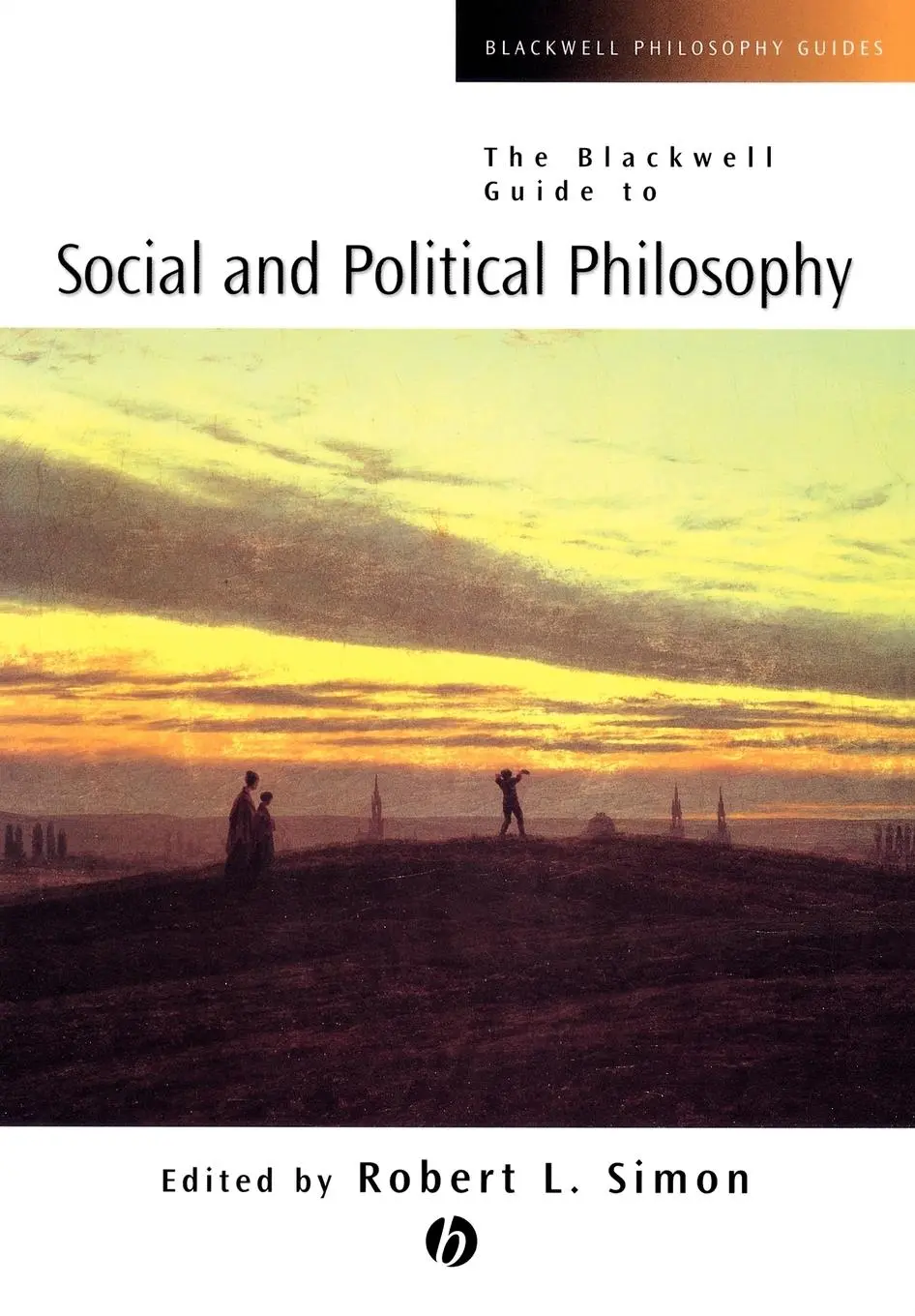 Cover: 9780631221272 | Guide to Social and Political Philosophy | Robert L Simon | Buch