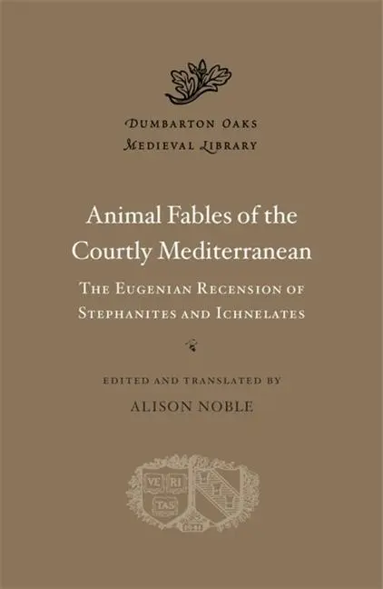 Cover: 9780674271272 | Animal Fables of the Courtly Mediterranean | Buch | Gebunden | 2022