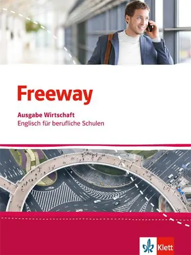 Cover: 9783128001272 | Freeway Wirtschaft. Schülerbuch. Englisch für berufliche Schulen