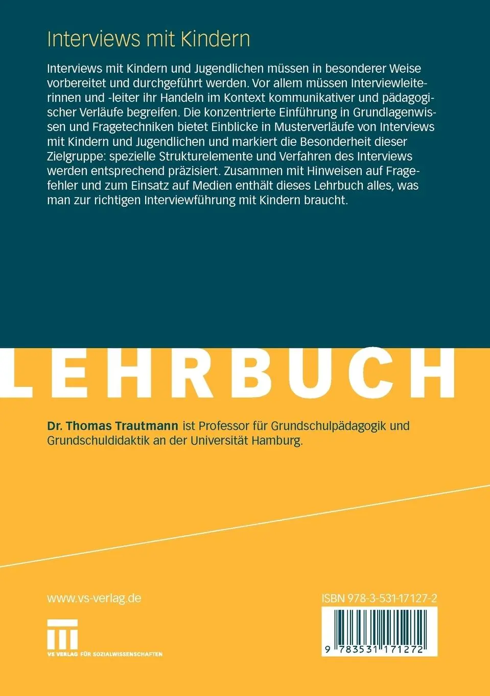 Rückseite: 9783531171272 | Interviews mit Kindern | Thomas Trautmann | Taschenbuch | 190 S.