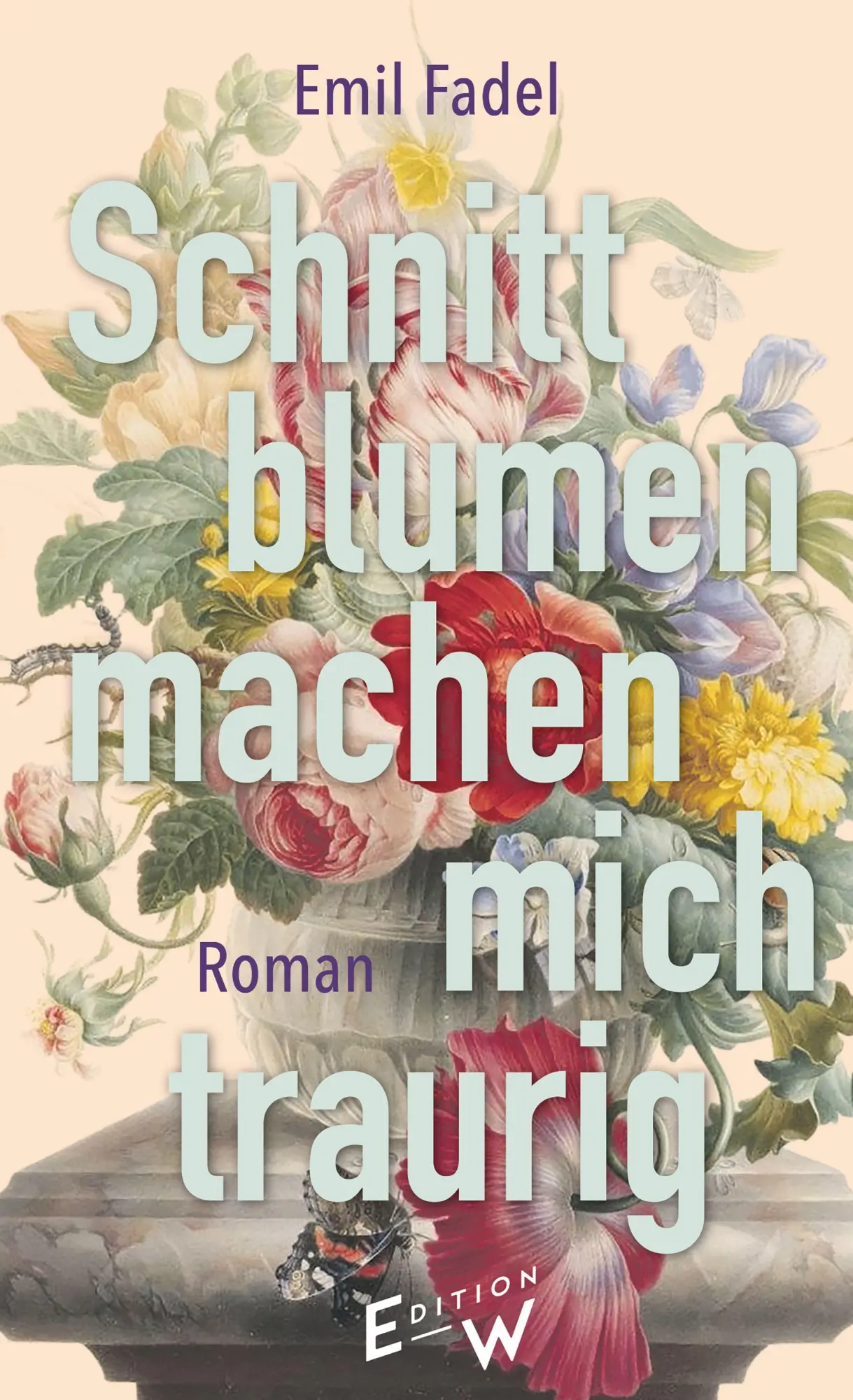 Schnittblumen machen mich traurig - Neuware