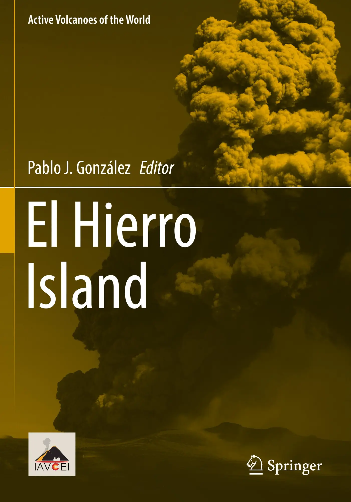 Cover: 9783031351372 | El Hierro Island | Pablo J. González | Taschenbuch | xi | Englisch